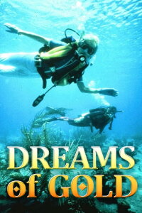 Dreams of Gold: The Mel Fisher Story (1986)