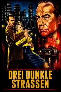 Drei dunkle Straßen (1954)