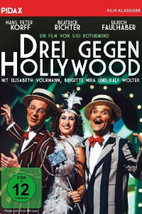Drei gegen Hollywood (1982)