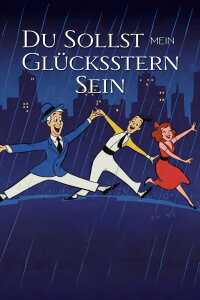 Du sollst mein Glücksstern sein (1952)