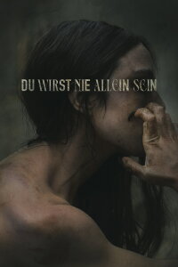 Du wirst nie allein sein (2022)