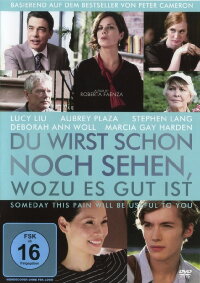 Du wirst schon noch sehen, wozu es gut ist (2012)