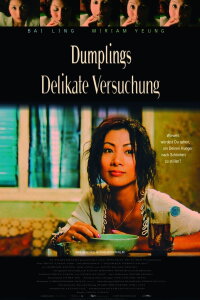 Dumplings - Delikate Versuchung (2004)