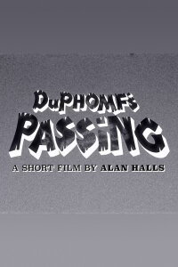 DuPhomf's Passing (2024)