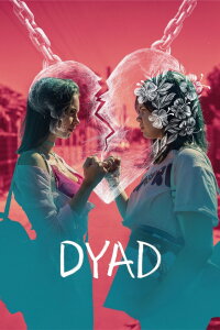Dyad (2023)