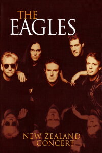 Eagles - New Zealand Concert (1995)