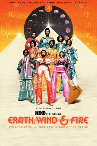 Earth, Wind & Fire (To Be Celestial VS. That’s the Weight of the World) (2026)