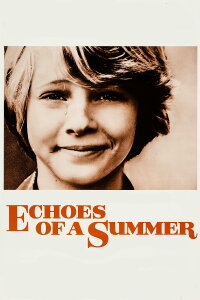 Echoes of a Summer (1976)