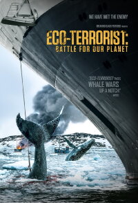 Eco-Terrorist: Battle for Our Planet (2019)