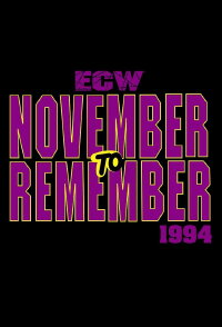 ECW November To Remember 1994 (1994)
