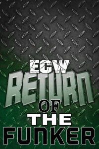ECW Return of the Funker (1995)