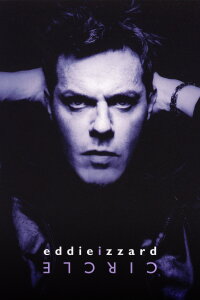 Eddie Izzard: Circle (2002)