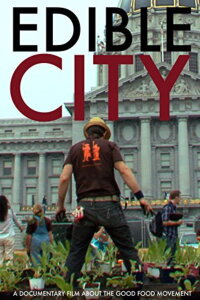 Edible City (2016)