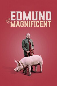 Edmund the Magnificent (2017)
