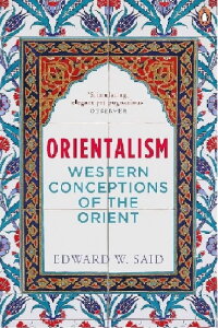 Edward Said On Orientalism: