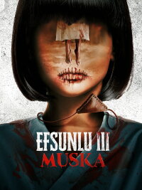 Efsunlu 3: Muska (2023)