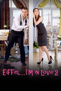 Eiffel...I'm In Love 2 (2018)