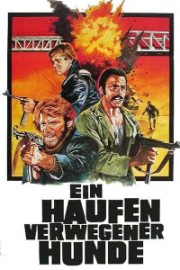 Ein Haufen verwegener Hunde (1978)