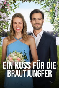 Ein Kuss für die Brautjungfer (2021)