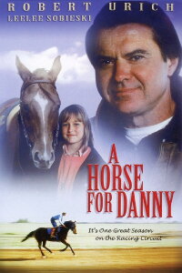Ein Pferd für Danny (1995)