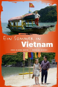 Ein Sommer in Vietnam (2018)