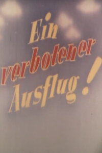 Ein verbotener Ausflug! (1952)