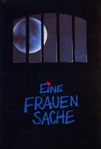 Eine Frauensache (1988)