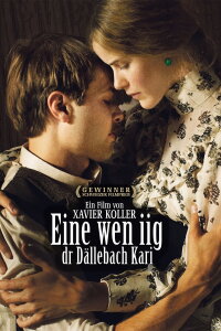 Einer wie ich, der Dällebach Kari (2012)