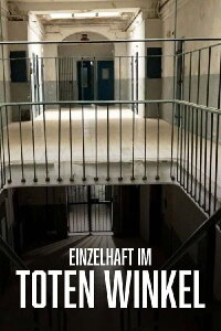 Einzelhaft im toten Winkel (2023)