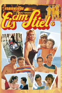 Eis am Stiel 6: Ferienliebe (1985)