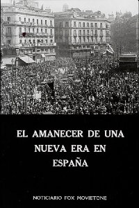 El amanecer de una nueva era en España (1931)