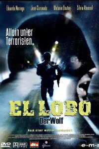 El Lobo - Der Wolf (2004)