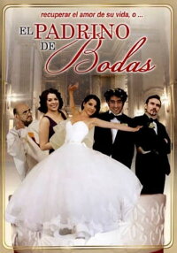 El Padrino de Bodas (2014)