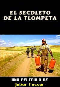 El Secdleto de la Tlompeta (1996)