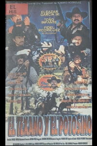 El texano y el potosino (2002)