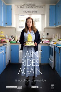 Elaine Rides Again (2011)