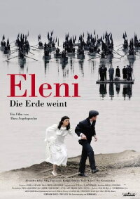 Eleni - Die Erde weint (2004)