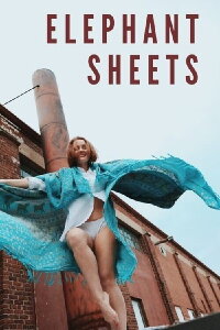 Elephant Sheets (2020)