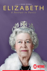 Elizabeth: A Portrait in Part(s) (2022)
