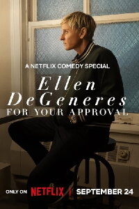 Ellen Degeneres: For Your Approval (2024)