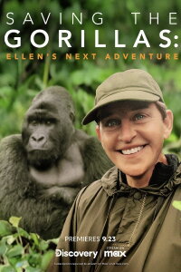 Ellen DeGeneres rettet die Gorillas (2023)