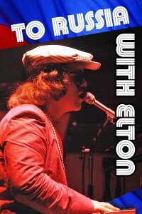 Elton John: To Russia... with Elton (1979)