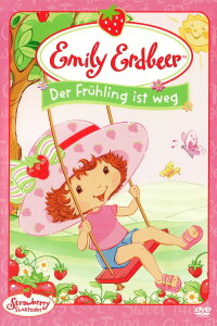 Emily Erdbeer - Der Frühling ist weg (2003)