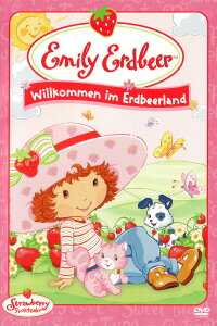 Emily Erdbeer - Willkommen im Erdbeerland (2003)
