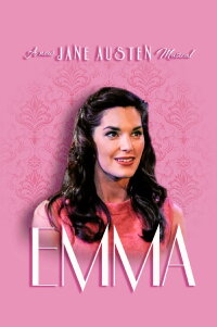 Emma: A New Jane Austen Musical (2023)