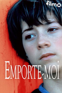 Emporte-moi – Nimm mich mit (1999)