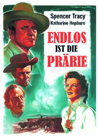 Endlos ist die Prärie (1947)