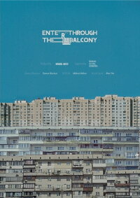 Enter Through The Balcony (2020)