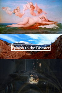 Epitaph to the Disaster (2020)