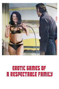 Erotic Games of a Respectable Family (1975)